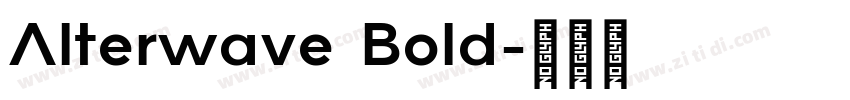 Alterwave Bold字体转换